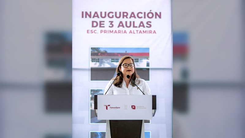 Entrega SET mobiliario en educación básica e inaugura aulas en Altamira