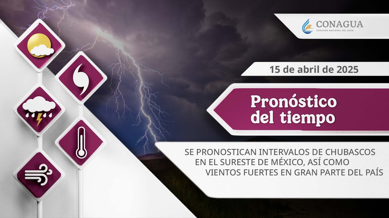 #PronósticodelTiempo para hoy Martes 15 de abril de 2025