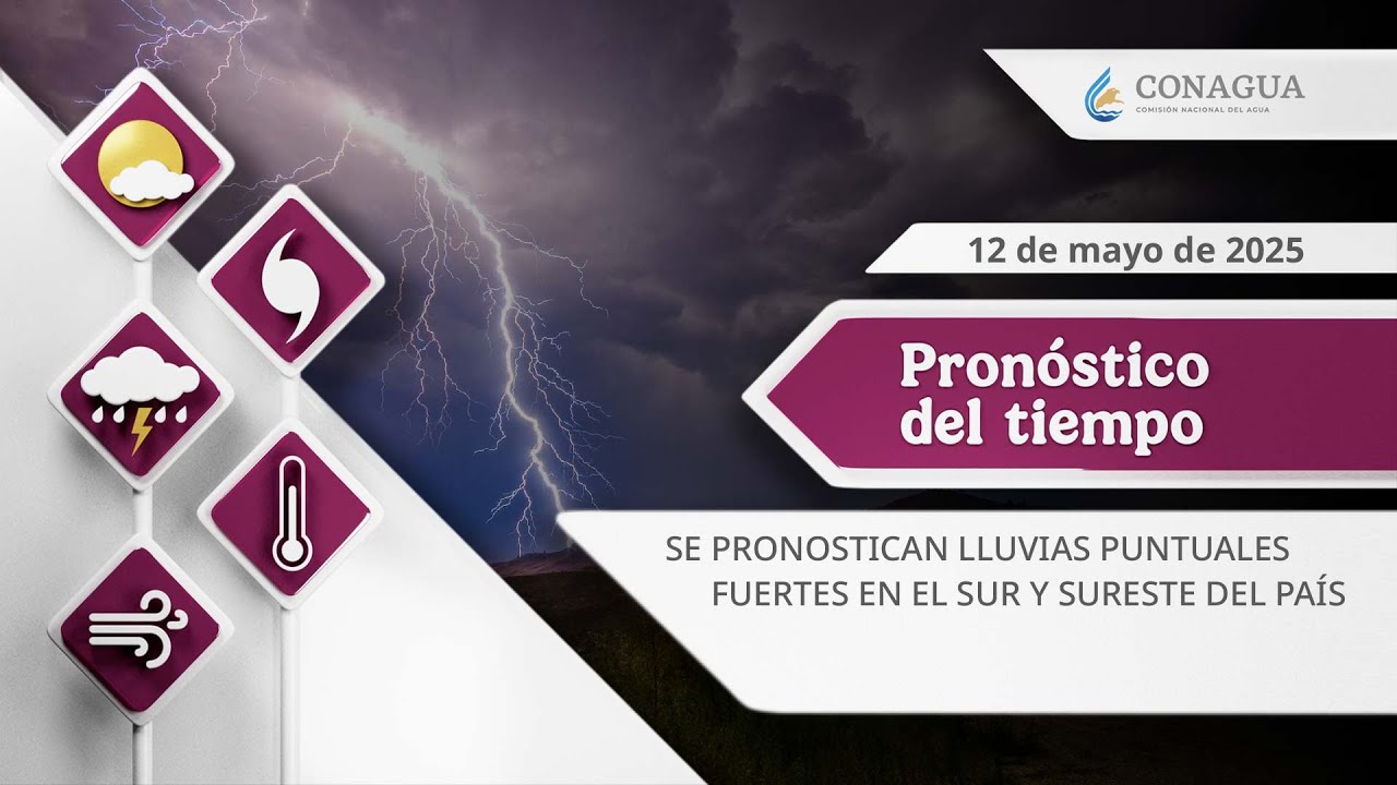 #PronósticodelTiempo para hoy Lunes 12 de mayo de 2025