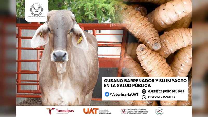 Dará la UAT conferencias sobre gusano barrenador y su impacto en la salud pública