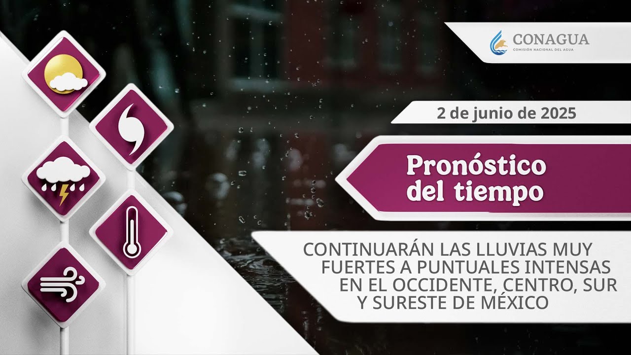 #PronósticodelTiempo para hoy Lunes 02 de junio de 2025