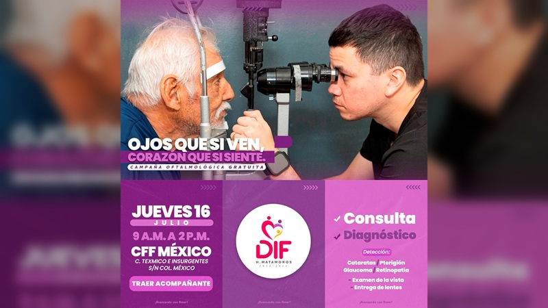 Continúa DIF Matamoros con las jornadas oftalmológica de la Campaña “Ojos Que Sí Ven, Corazón Que Sí Siente”